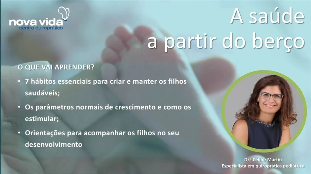 A Saúde a partir do berço - Formação de Saúde Física com Dr Celine Martin A Saúde a partir do berço - Formação de Saúde Física com Dr Celine Martin