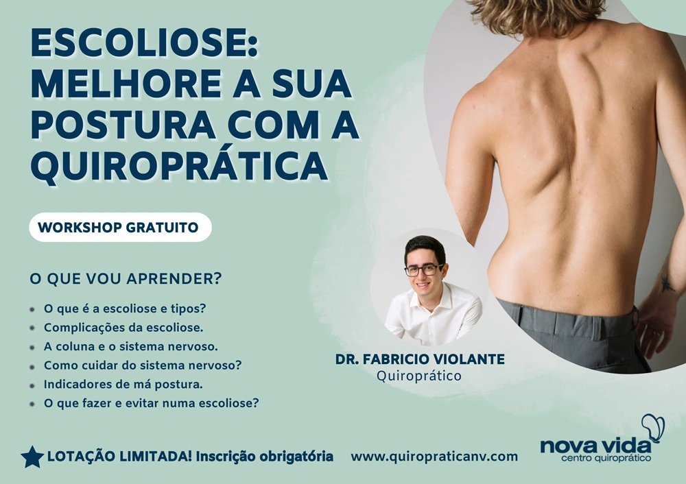 Escoliose melhore a sua postura com a quiroprática - Workshop de Dr Fabricio Violante