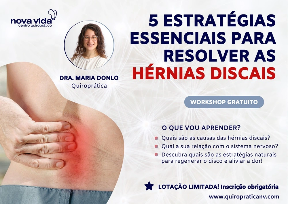 5 estratégias essenciais para resolver as hérnias discais - Workshop de Saúde Física de Dra Maria Donlo