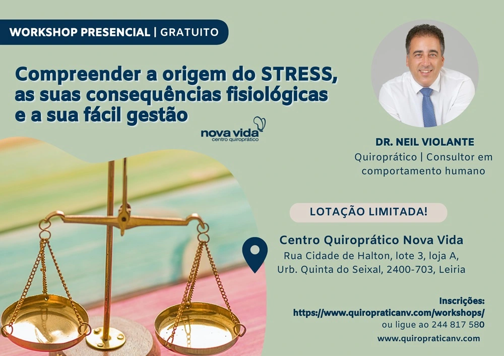 Compreender a origem do STRESS, as suas consequências fisiológicas e a sua fácil gestão - Workshop de Saúde Mental e Emocional do Dr Neil Violante